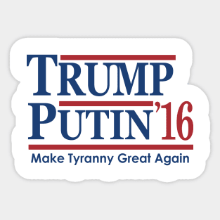 Trump Putin 2016 Sticker